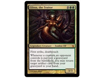 Glissa, the Traitor