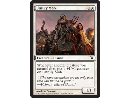 Unruly Mob (Foil NE, Stav Near Mint)