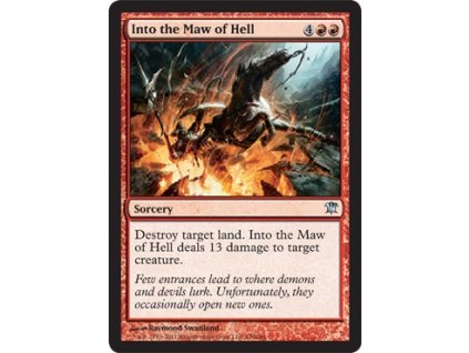 Into the Maw of Hell (Foil ANO, Stav Near Mint)