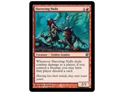 Slavering Nulls
