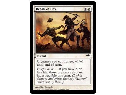 Break of Day (Foil NE, Stav Near Mint)