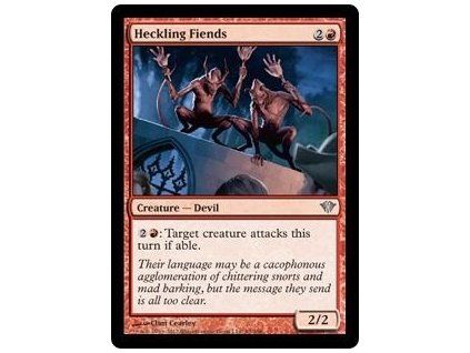 Heckling Fiends