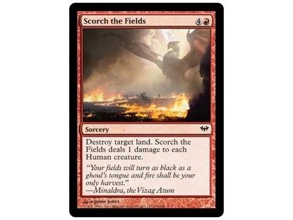 Scorch the Fields (Foil NE, Stav Near Mint)