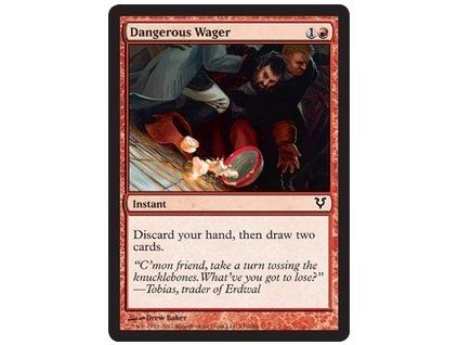 Dangerous Wager