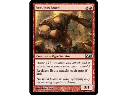 Reckless Brute
