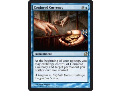 Conjured Currency