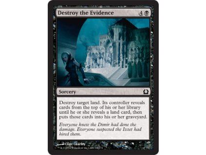 Destroy the Evidence