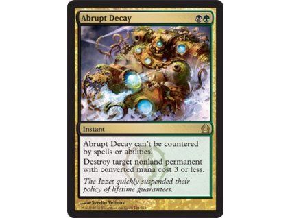 Abrupt Decay
