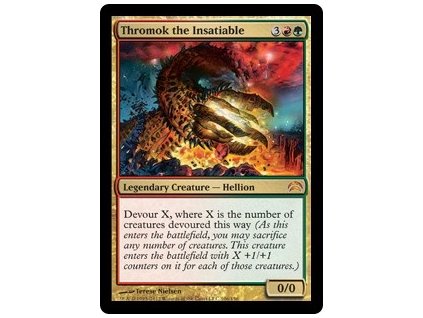 Thromok the Insatiable (Foil NE, Stav Near Mint)