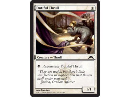Dutiful Thrull