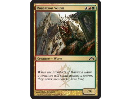 Ruination Wurm