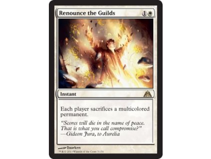 Renounce the Guilds (Foil NE, Stav Near Mint)