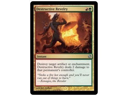Destructive Revelry