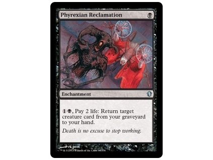 Phyrexian Reclamation (Foil NE, Stav Near Mint)