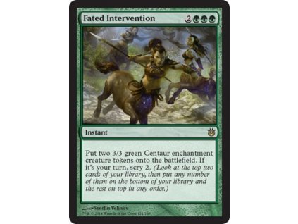 Fated Intervention (Foil NE, Stav Light Played)