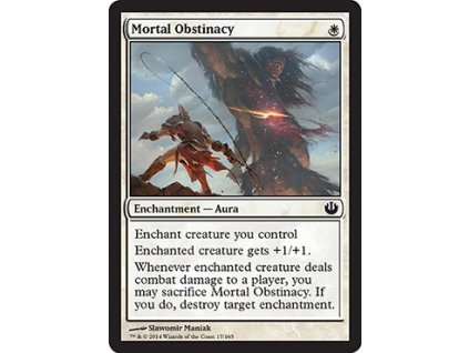 Mortal Obstinacy (Foil NE, Stav Near Mint)