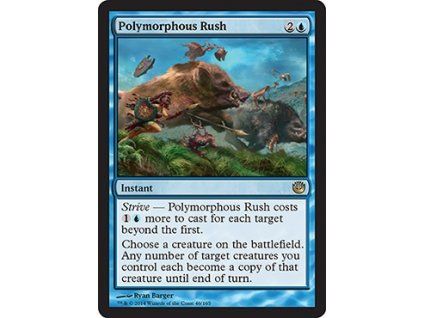 Polymorphous Rush