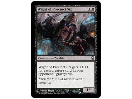 Wight of Precinct Six (Foil NE, Stav Near Mint)