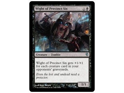 Wight of Precinct Six