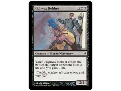 Highway Robber (Foil NE, Stav Near Mint)