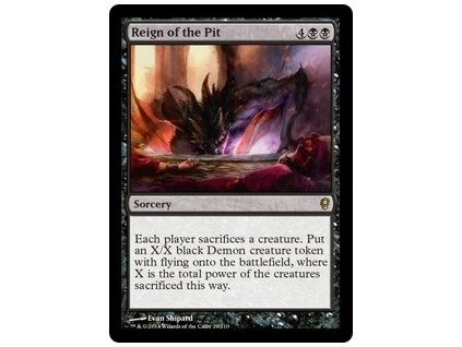 Reign of the Pit (Foil NE, Stav Near Mint)
