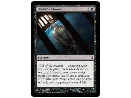 Tyrant's Choice