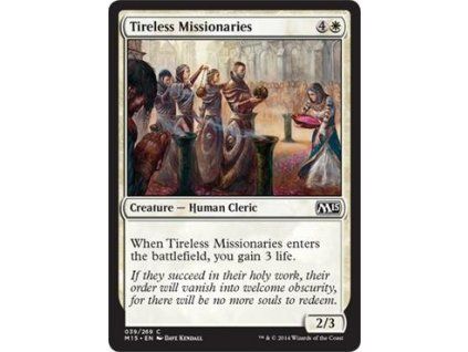 Tireless Missionaries