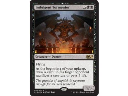 Indulgent Tormentor