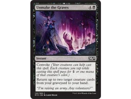 Unmake the Graves