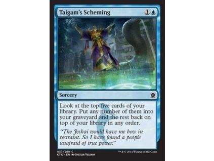 Taigam's Scheming