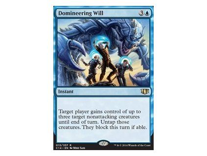 Domineering Will