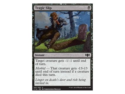 Tragic Slip (Foil NE, Stav Near Mint)