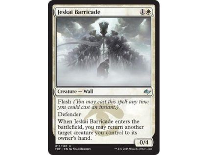 Jeskai Barricade