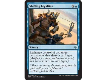 Shifting Loyalties