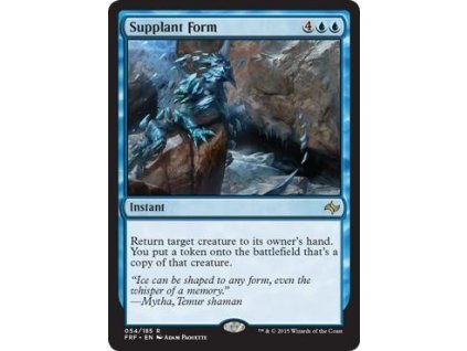 Supplant Form (Foil NE, Stav Light Played)