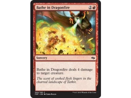 Bathe in Dragonfire (Foil NE, Stav Near Mint)