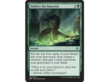 Sudden Reclamation