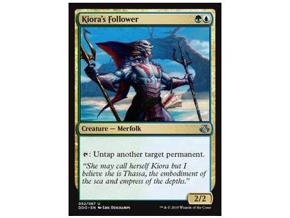 Kiora's Follower