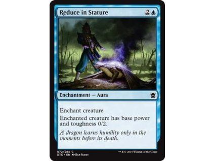Reduce in Stature