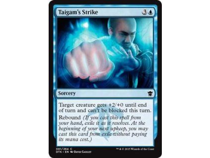 Taigam's Strike