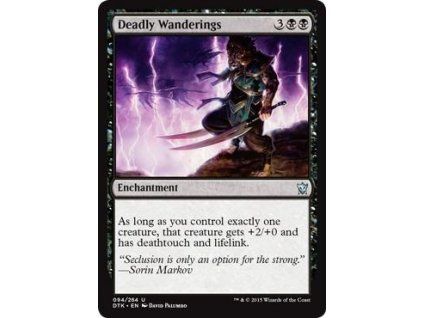 Deadly Wanderings