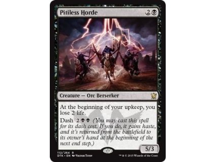 Pitiless Horde (Foil NE, Stav Near Mint)