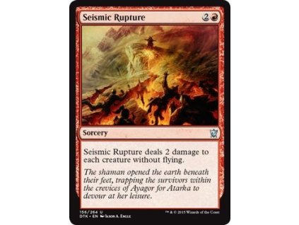 Seismic Rupture (Foil NE, Stav Near Mint)