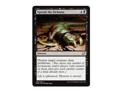 Spread the Sickness (Foil NE, Stav Near Mint)