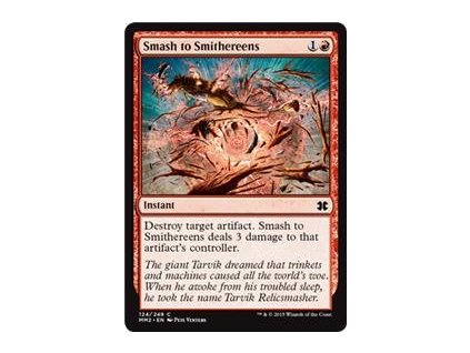 Smash to Smithereens