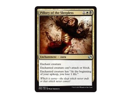 Pillory of the Sleepless (Foil NE, Stav Near Mint)