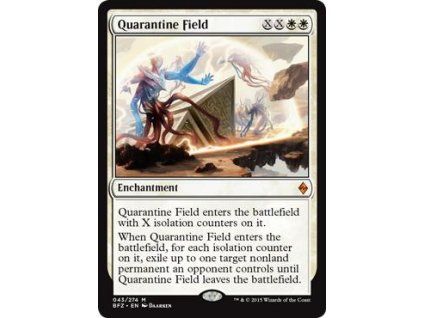 Quarantine Field