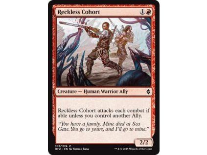 Reckless Cohort