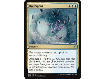 Roil Spout