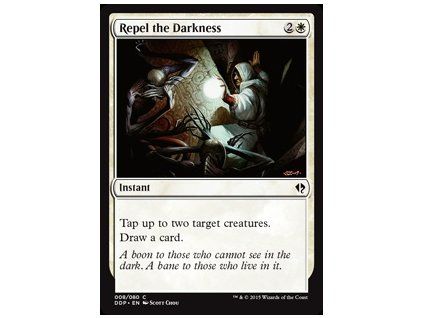 Repel the Darkness